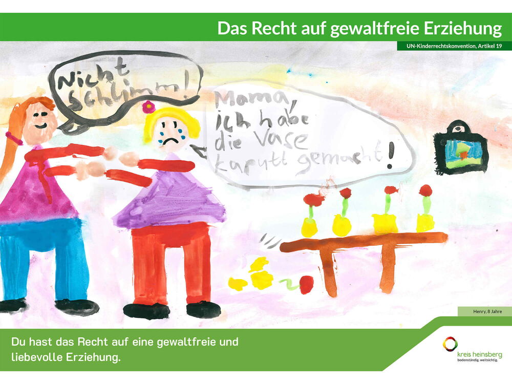 Du hast das Recht auf eine gewaltfreie und liebevolle Erziehung.