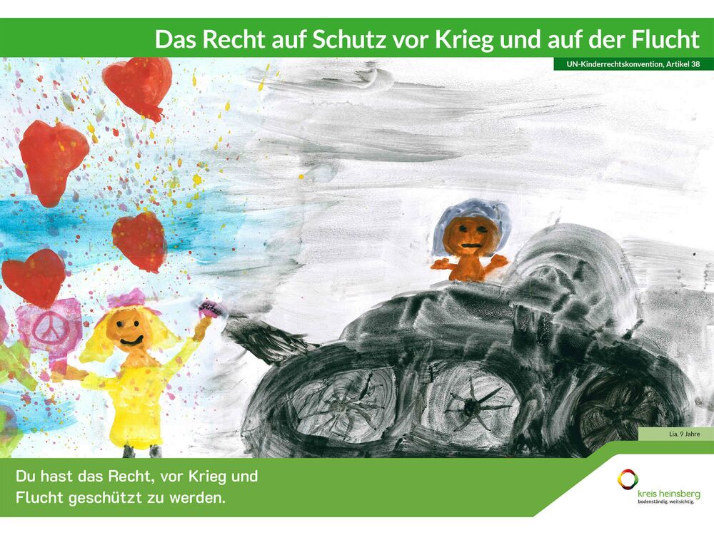 Du hast das Recht, vor Krieg und Flucht geschützt zu werden.