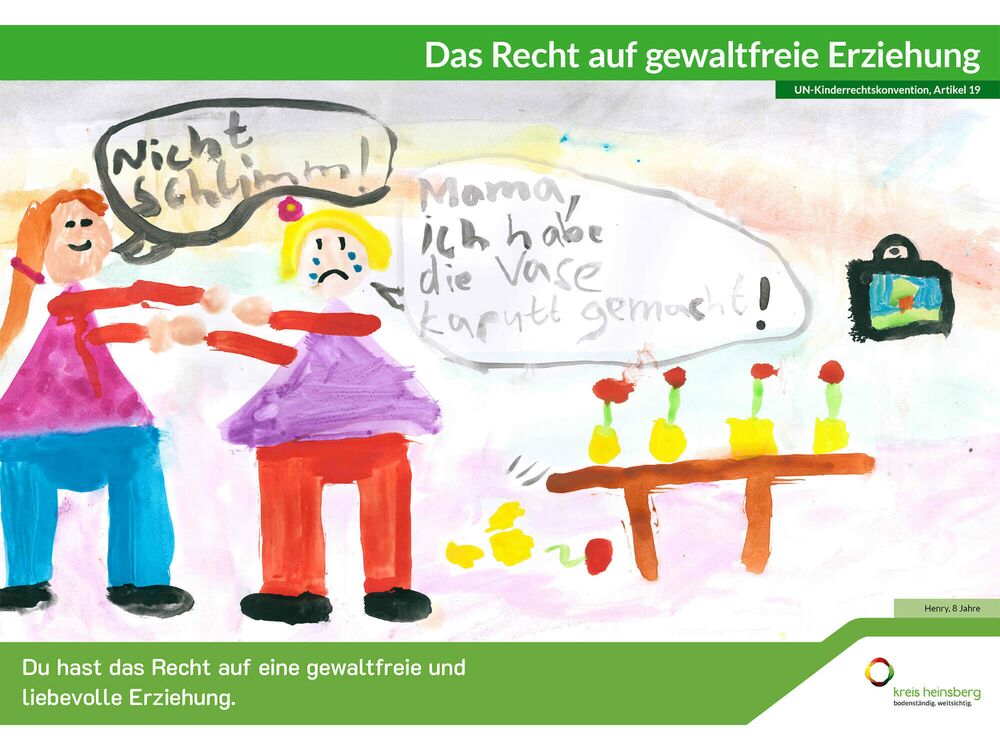Du hast das Recht auf eine gewaltfreie und liebevolle Erziehung.